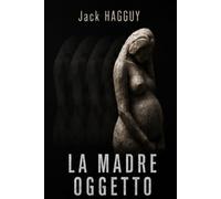 La madre oggetto