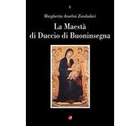La maestà di Duccio di Buoninsegna