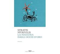 La maestra dagli occhi d'oro