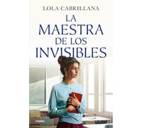 La maestra de los invisibles