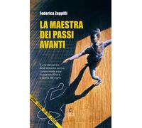 La maestra dei passi avanti