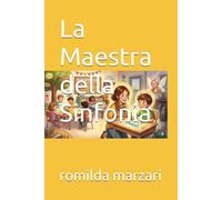 La Maestra della Sinfonia
