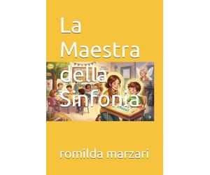 La Maestra della Sinfonia