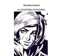 La maestra fantasma