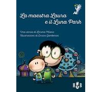 La maestra Laura e il luna park