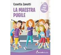 La maestra pugile. Ediz. a colori