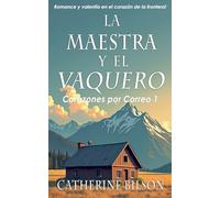 La Maestra y el Vaquero: 1