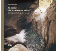 La mäta da la balzäna rossa. La ragazza dalla gonna rossa - [ISAL]