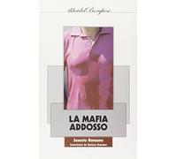 La mafia addosso