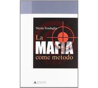 La mafia come metodo