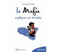La mafia expliquée aux touristes