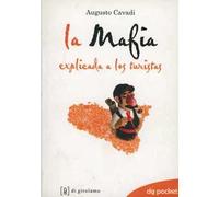 La mafia spiegata ai turisti. Ediz. spagnola