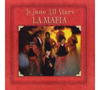 La Mafia - Tejano All Stars