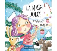 La Maga dolce e i dolcetti magici