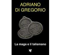 La maga e il talismano