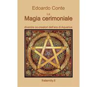 La Magia cerimoniale - Edoardo Conte