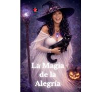 La Magia de la Alegría