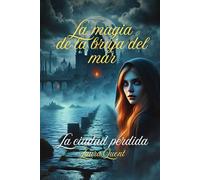 La magia de la bruja del mar: La ciudad perdida