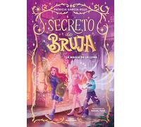 La magia de la luna / The Magic of the Moon: 1