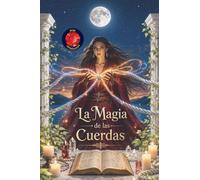 La Magia de las Cuerdas