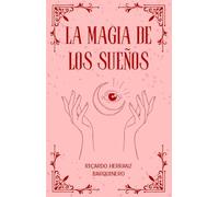 La magia de los sueños: 3