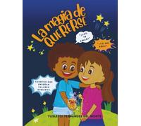 La magia de quererse: Lau aprende a amarse