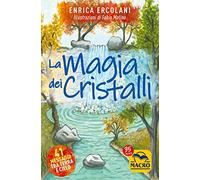 La magia dei cristalli. Con 41 Carte
