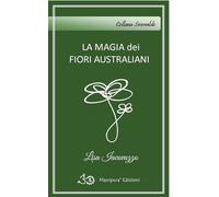 La magia dei fiori australiani