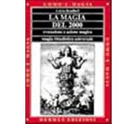 La magia del 2000 - Rendhell Fulvio