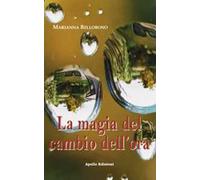 La magia del cambio dell'ora