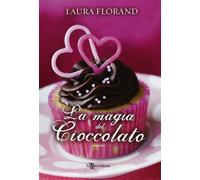 La magia del cioccolato