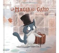 La magia del gatto. Ediz. a colori