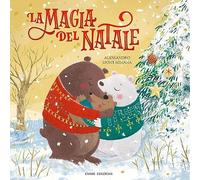 La magia del Natale. Ediz. a colori