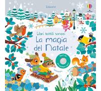 Libri Sam Taplin - La Magia Del Natale. Ediz. A Colori