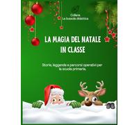 La magia del Natale in classe