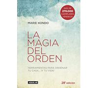 La magia del orden: Herramientas para ordenar tu casa... y tu vida: 1