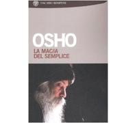 La magia del semplice