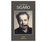 La magia del sigaro