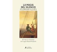 La magia del silencio: El viaje en el tiempo de Caspar David Friedrich