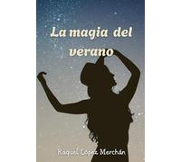 La magia del verano