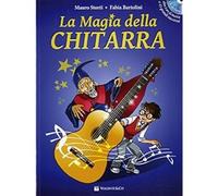 La magia della chitarra. Con CD Audio [Turtleback] [Nov 14, 2016] Storti, Mauro