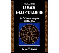 La magia della stella d'oro. Vol. 1 - Ripel G. Frank