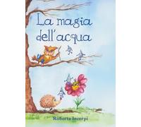 La magia dell'acqua