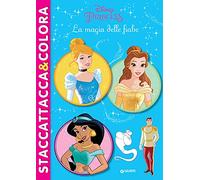 La magia delle fiabe. Princess. Staccattacca & colora. Con adesivi. Ediz. illustrata