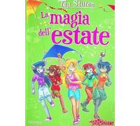 Libri Tea Stilton - La Magia Dell'estate