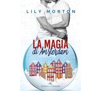 La magia di Amsterdam