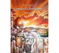 La magia di Gerusalemme