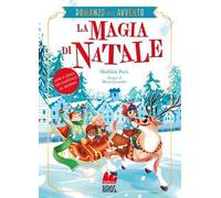 La magia di Natale. Romanzo dell'Avvento