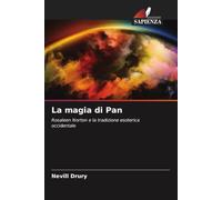 La magia di Pan: Rosaleen Norton e la tradizione esoterica occidentale