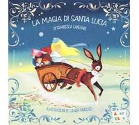 La magia di Santa Lucia